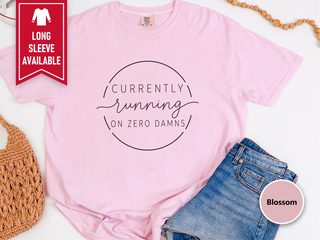Currently Running On Zero Damns funny shirt - photo 4