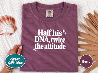 Half His Dna Twice The Attitude funny shirt - photo 8