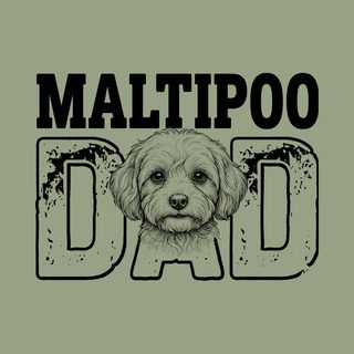 Maltipoo Dad T-Shirt - Dog Lover Apparel for Men, Fur Dad Gift