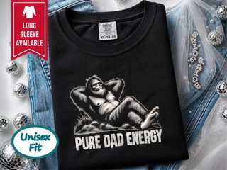 Blurry Bigfoot Pure Dad Energy funny shirt - photo 3