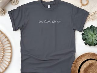 Eat Sleep Glamp funny shirt - photo 6