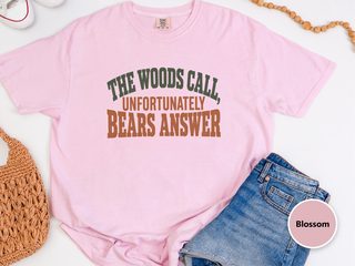 The Woods Call Bears Answer Typography funny shirt - photo 5