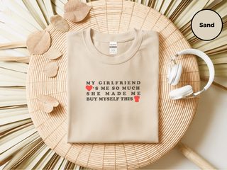 My Girlfriend Loves Me So Much She Made Me Buy Myself This Shirt - photo 8