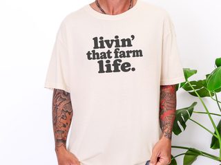 Livin That Farm Life Typography funny shirt - photo 8