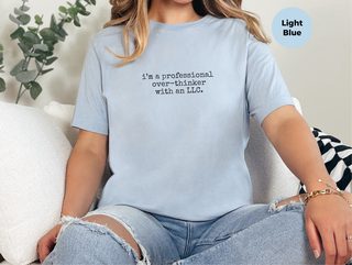 I’m A Professional Over-thinker With An Llc funny shirt - photo 3