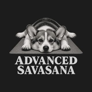 Funny Corgi Shirt Corgi Advanced Savasana Yoga Dog Lover Gift