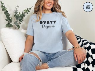 Gyatt'Dayumm funny shirt - photo 4