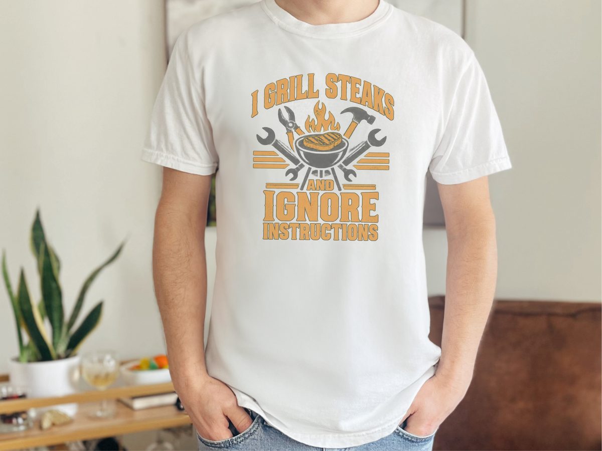 I Grill Steaks Ignore Instructions BBQ Dad Shirt - Grill Master Tee