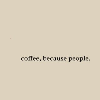 Coffee Because People Funny Sarcastic Witty Morning Routine Apparel funny shirt