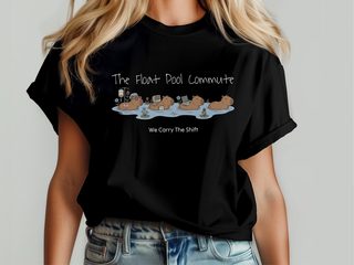 The Float Pool Commute funny shirt - photo 5