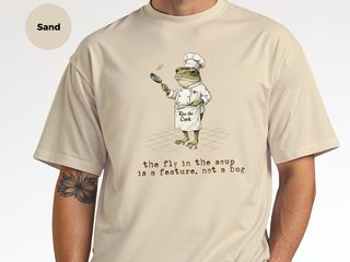The Fly In The Soup Is A Feature, Not A Bug. funny shirt - photo 7