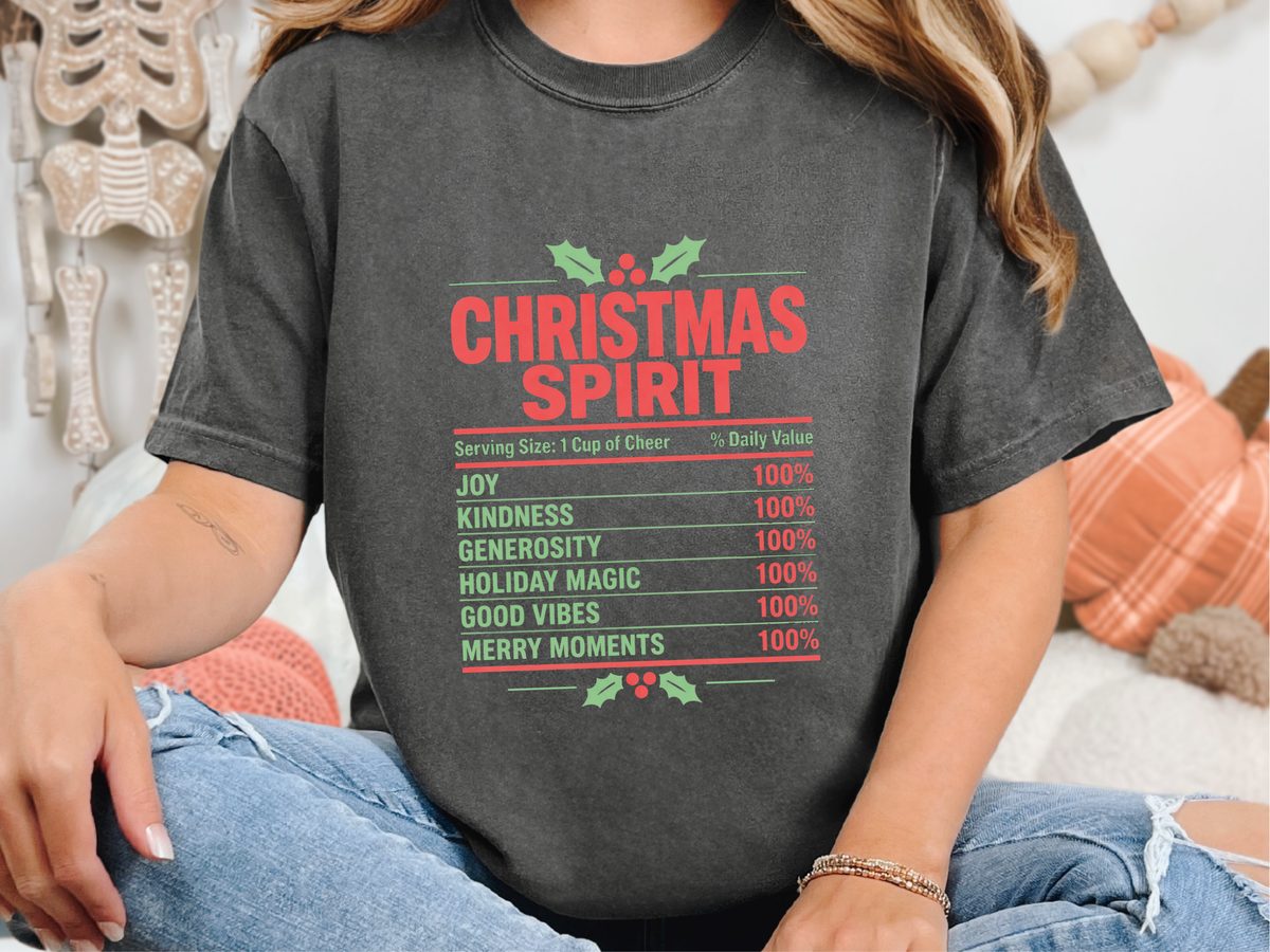 Christmas Spirit Nutrition Facts Label Funny Family Christmas Tee