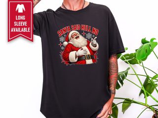 Laughing Santa Said Hell No funny shirt - photo 3