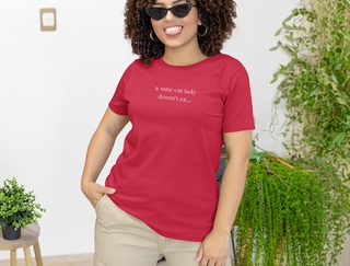 A Sane Cat Lady Doesn't Exist funny shirt - photo 5