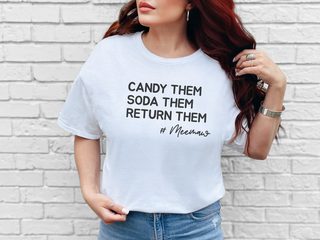 Candy Them, Soda Them, Return Them, #MeeMaw funny shirt - photo 5