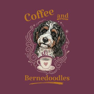Heavyweight Comfort Colors Coffee And Bernedoodles Dog Mom Tee
