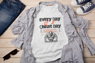 Every Day Is A Cheat Day funny shirt - photo 3