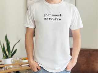 Goat Sweat No Regret funny shirt - photo 2