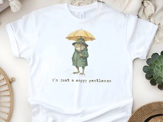I’m Just A Soggy Gentleman funny shirt - photo 4