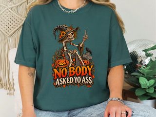 Nobody Asked Yo Ass Middle Finger funny shirt - photo 6