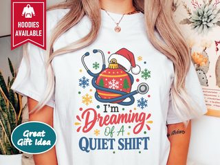 Nurse Christmas Stethoscope Quiet Shift funny shirt - photo 1