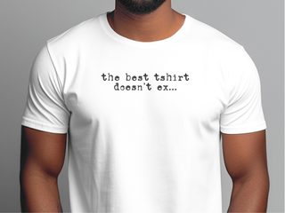 The best tshirt doesn't ex... - photo 2