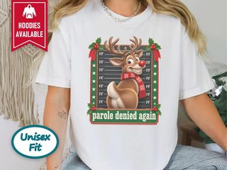 Reindeer Mugshot Parole Denied funny shirt - photo 3