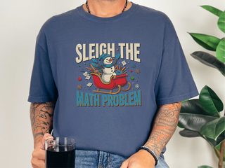 Sleigh The Math Problem funny shirt - photo 8