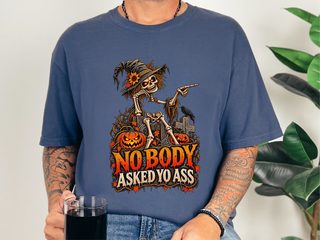 Nobody Asked Yo Ass funny shirt - photo 8