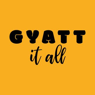 Gyatt It All Humorous Gen Z Slang – Body Positive Confidence Shirt