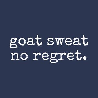 Goat Sweat No Regret Funny Goat Shirt Goat Farmer Gift T-Shirt