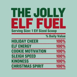 Jolly Elf Fuel Nutrition Label Christmas Elf Shirt Group Tees