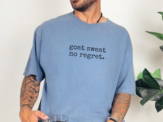 Goat Sweat No Regret funny shirt - photo 7