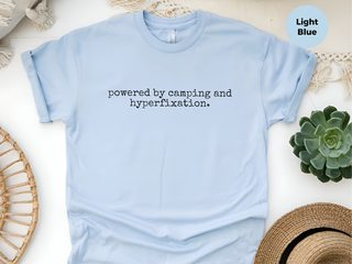 Powered By Camping And Hyperfixation funny shirt - photo 7