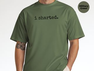 I Sharted funny shirt - photo 8