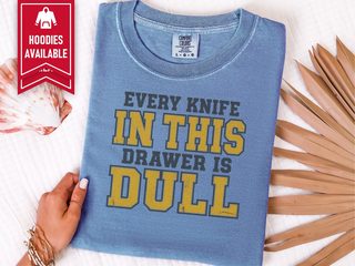 Every Knife In Drawer Typography funny shirt - photo 8