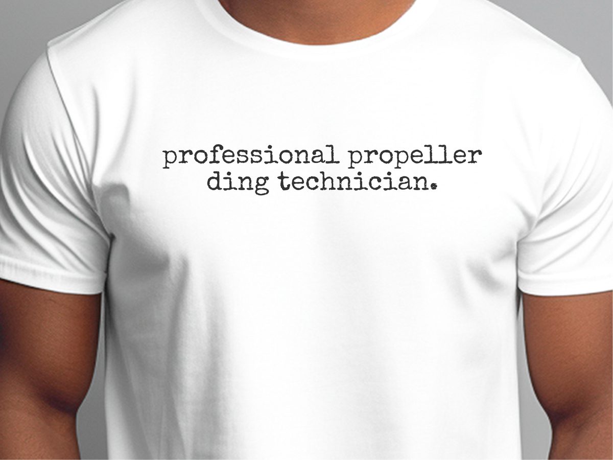 Professional Propeller Ding Technician Boating Fail Humor T-Shirt
