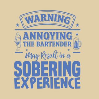 Warning Annoying The Bartender Funny Bartender Tee Comfort Colors
