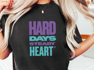 Hard Days Steady Heart funny shirt - photo 1