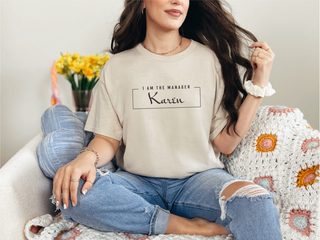 I Am The Manager Karen funny shirt - photo 3