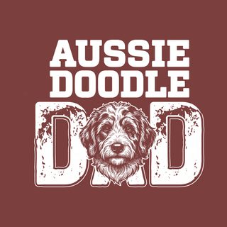 Aussiedoodle Dad Shirt - Funny Retro Dog Lover Tee for Men
