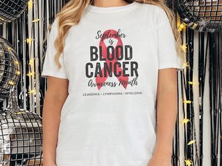 September Is Blood Cancer Awareness funny shirt - photo 1