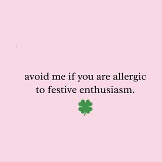 Sarcastic St. Patrick's Day Funny Festive Enthusiasm Allergy Tee