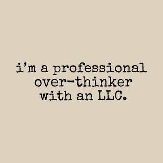 Professional Over-thinker LLC Entrepreneur Small Business Owner Tee