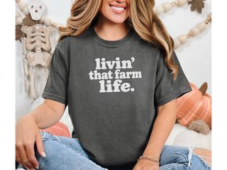 Livin That Farm Life Typography funny shirt - photo 3
