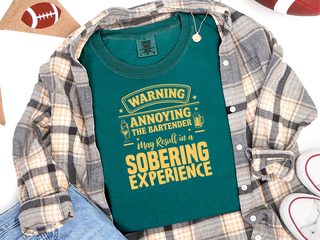 Warning Annoying The Bartender funny shirt - photo 6