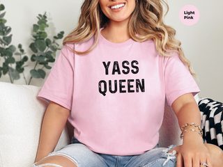 Yass Queen funny shirt - photo 5