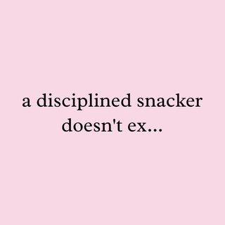 Funny Disciplined Snacker Doesn't Exist Meme T-Shirt Foodie Gift