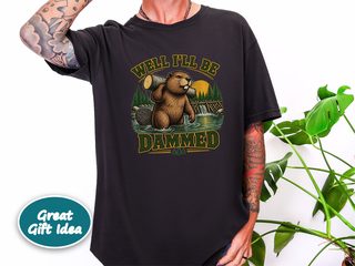 Well I'll Be Dammed Beaver funny shirt - photo 4