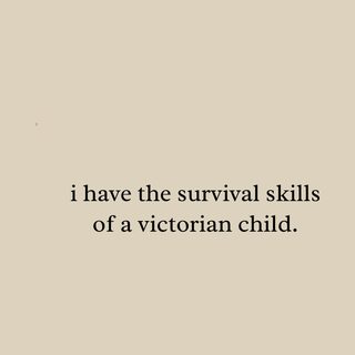 Victorian Child Survival Skills Humorous Sarcastic Frail Lifestyle Tee